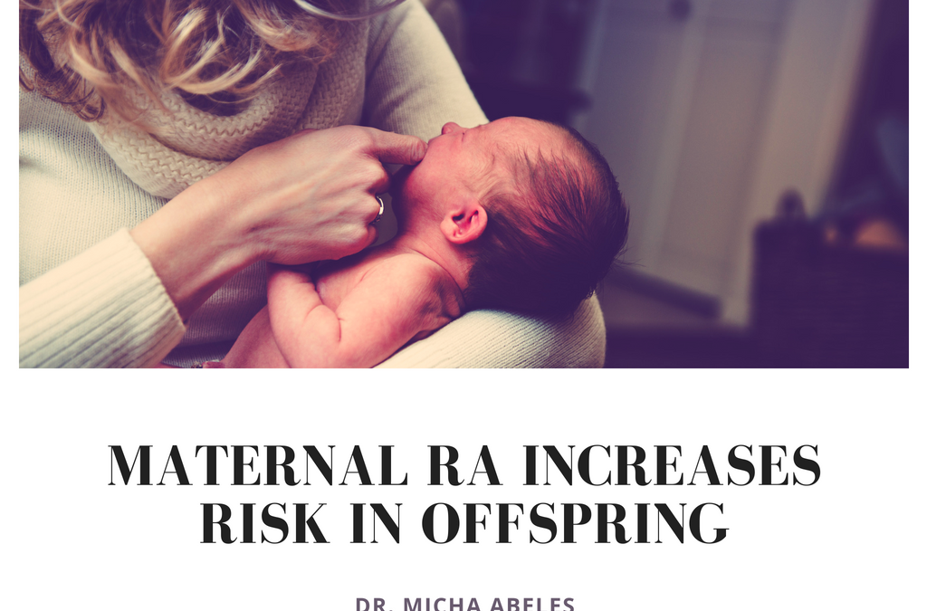 Maternal RA Increases Risk in Offspring
