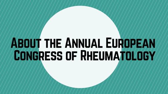 About the Annual European Congress of Rheumatology